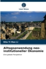 Image for Alltagsanwendung neo-institutioneller Okonomie