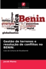 Image for Gestao de terrenos e resolucao de conflitos no BENIN