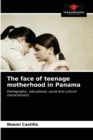 Image for The face of teenage motherhood in Panama