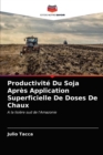 Image for Productivite Du Soja Apres Application Superficielle De Doses De Chaux