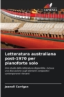 Image for Letteratura australiana post-1970 per pianoforte solo