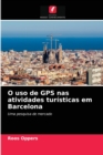Image for O uso de GPS nas atividades turisticas em Barcelona