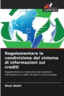 Image for Regolamentare la condivisione del sistema di informazioni sui crediti
