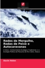 Image for Redes de Mergulho, Rodas de Peixe e Autocaravanas
