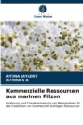 Image for Kommerzielle Ressourcen aus marinen Pilzen