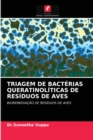 Image for Triagem de Bacterias Queratinoliticas de Residuos de Aves