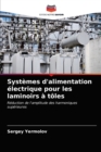 Image for Systemes d&#39;alimentation electrique pour les laminoirs a toles