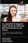 Image for La capacita di leggere nella classe di francese dell&#39;Universita di Las Tunas