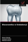 Image for Bioceramika w Endodoncji