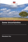 Image for Some Uncertainties