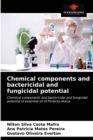Image for Chemical components and bactericidal and fungicidal potential