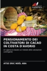 Image for Pensionamento Dei Coltivatori Di Cacao in Costa d&#39;Avorio