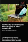 Image for Wirtualny Uniwersytet Edukacyjny w Peru i COVID-19