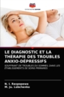 Image for Le Diagnostic Et La Therapie Des Troubles Anxio-Depressifs
