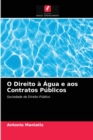 Image for O Direito a Agua e aos Contratos Publicos
