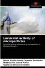 Image for Larvicidal activity of microparticles
