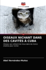 Image for Oiseaux Nichant Dans Des Cavites A Cuba