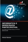 Image for Informatica E Democrazia Partecipativa