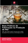 Image for Boas Praticas de Fabricacao na Producao de Mel