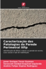 Image for Caracterizacao das Patologias da Parede Perimetral Itfip