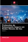 Image for Protocolos de Roteamento Seguro em Redes Moveis Ad Hoc
