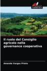 Image for Il ruolo del Consiglio agricolo nella governance cooperativa