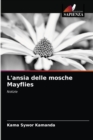 Image for L&#39;ansia delle mosche Mayflies