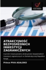 Image for AtrakcyjnoSC BezpoSrednich Inwestycji Zagranicznych