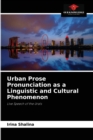 Image for Urban Prose Pronunciation as a Linguistic and Cultural Phenomenon