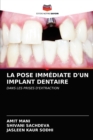 Image for La Pose Immediate d&#39;Un Implant Dentaire