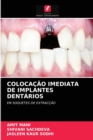 Image for Colocacao Imediata de Implantes Dentarios