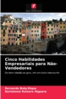 Image for Cinco Habilidades Empresariais para Nao-Vendedores