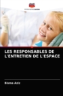 Image for Les Responsables de l&#39;Entretien de l&#39;Espace