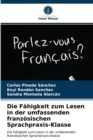 Image for Die Fahigkeit zum Lesen in der umfassenden franzosischen Sprachpraxis-Klasse