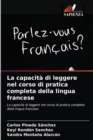 Image for La capacita di leggere nel corso di pratica completa della lingua francese
