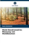 Image for Wald-Dendrometrie