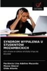 Image for Syndrom Wypalenia U Studentow Mozambickich