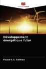 Image for Developpement energetique futur