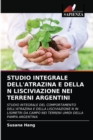 Image for Studio Integrale Dell&#39;atrazina E Della N Lisciviazione Nei Terreni Argentini