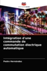 Image for Integration d&#39;une commande de commutation electrique automatique