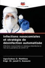Image for Infections nosocomiales et strategie de desinfection automatisee