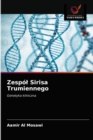 Image for Zespol Sirisa Trumiennego