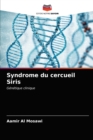 Image for Syndrome du cercueil Siris