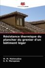 Image for Resistance thermique du plancher du grenier d&#39;un batiment leger