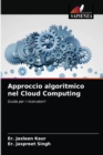 Image for Approccio algoritmico nel Cloud Computing