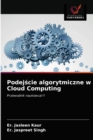 Image for Podejscie algorytmiczne w Cloud Computing