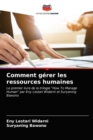 Image for Comment gerer les ressources humaines