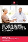 Image for Sintese de Agentes Sulfonilidrazonicos Para O Diagnostico de Alzheimer