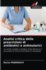 Image for Analisi critica delle prescrizioni di antibiotici e antimalarici