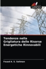 Image for Tendenze nella Grigliatura delle Risorse Energetiche Rinnovabili